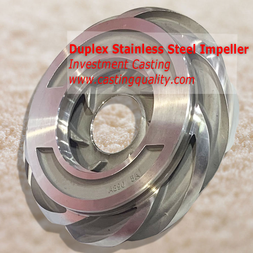 Deplex Stainless Steel Casting Impeller